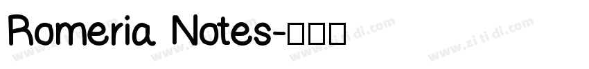Romeria Notes字体转换
